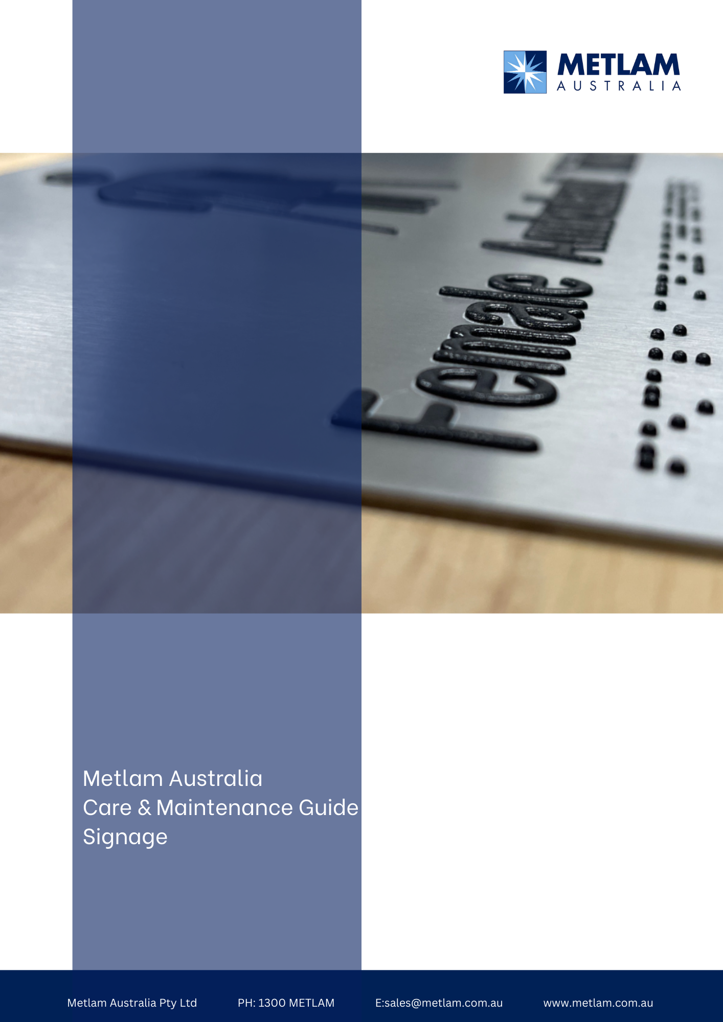 Metlam Australia Signage Care and Maintenance Guide