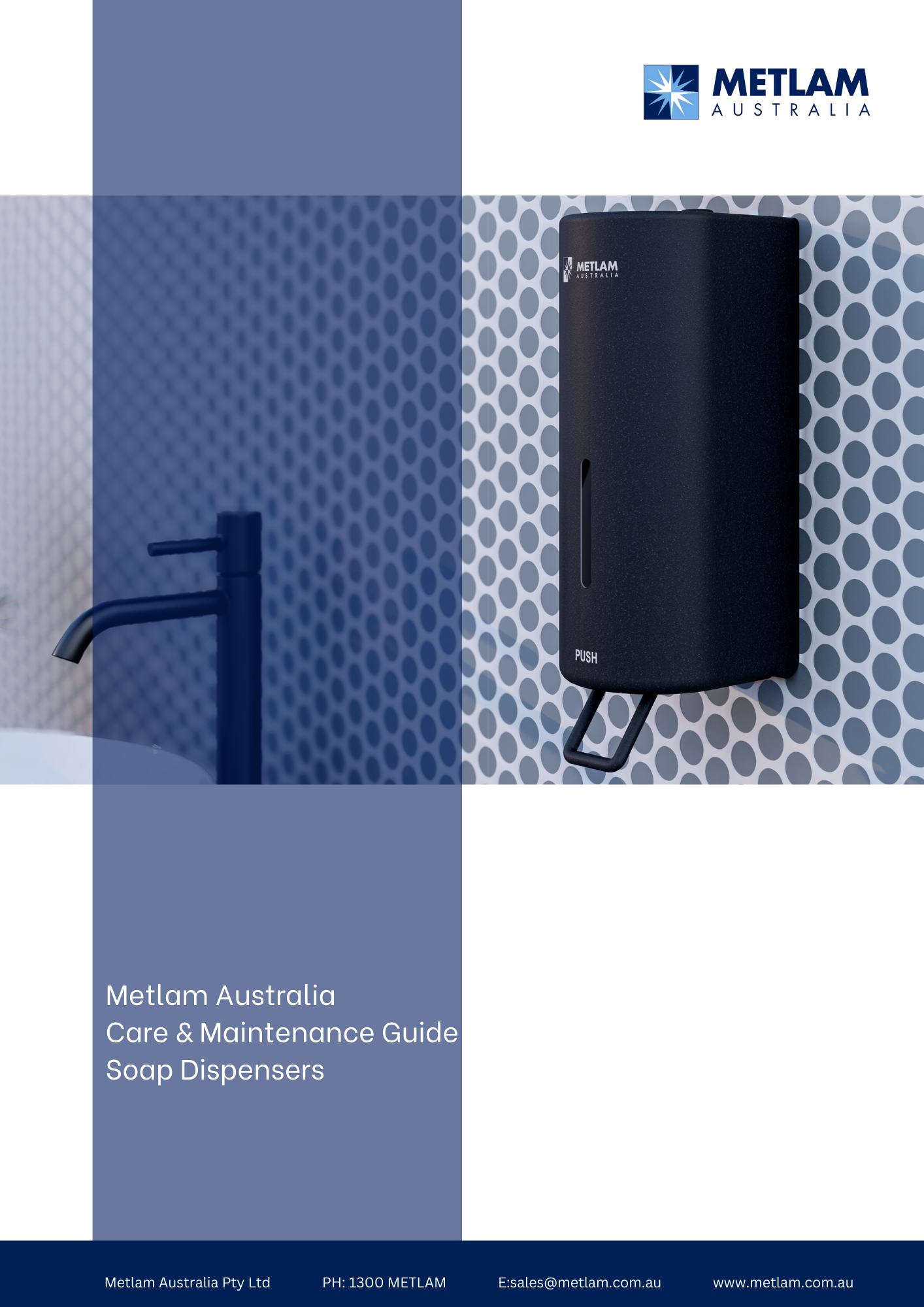 Metlam Australia Soap Dispenser Care and Maintenance Guide